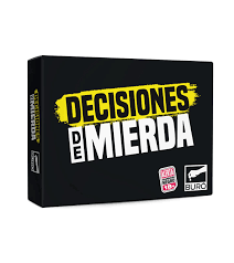Decisiones de Mierda